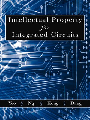 cover image of Intellectual Property for Integrated Circuits